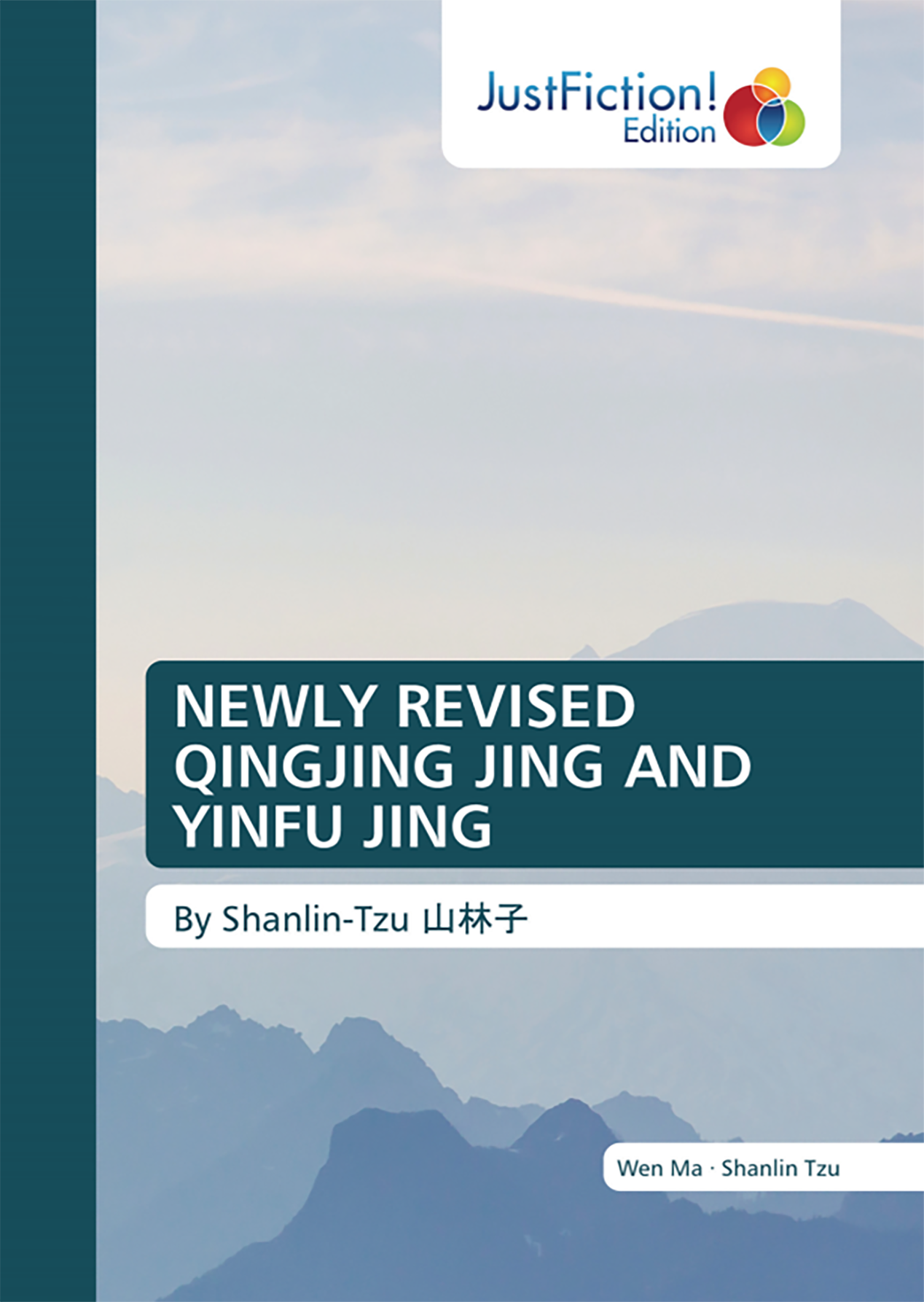 Newly Revised Qingjing Jing and Yinfu Jing  新编清净经 新编阴符经