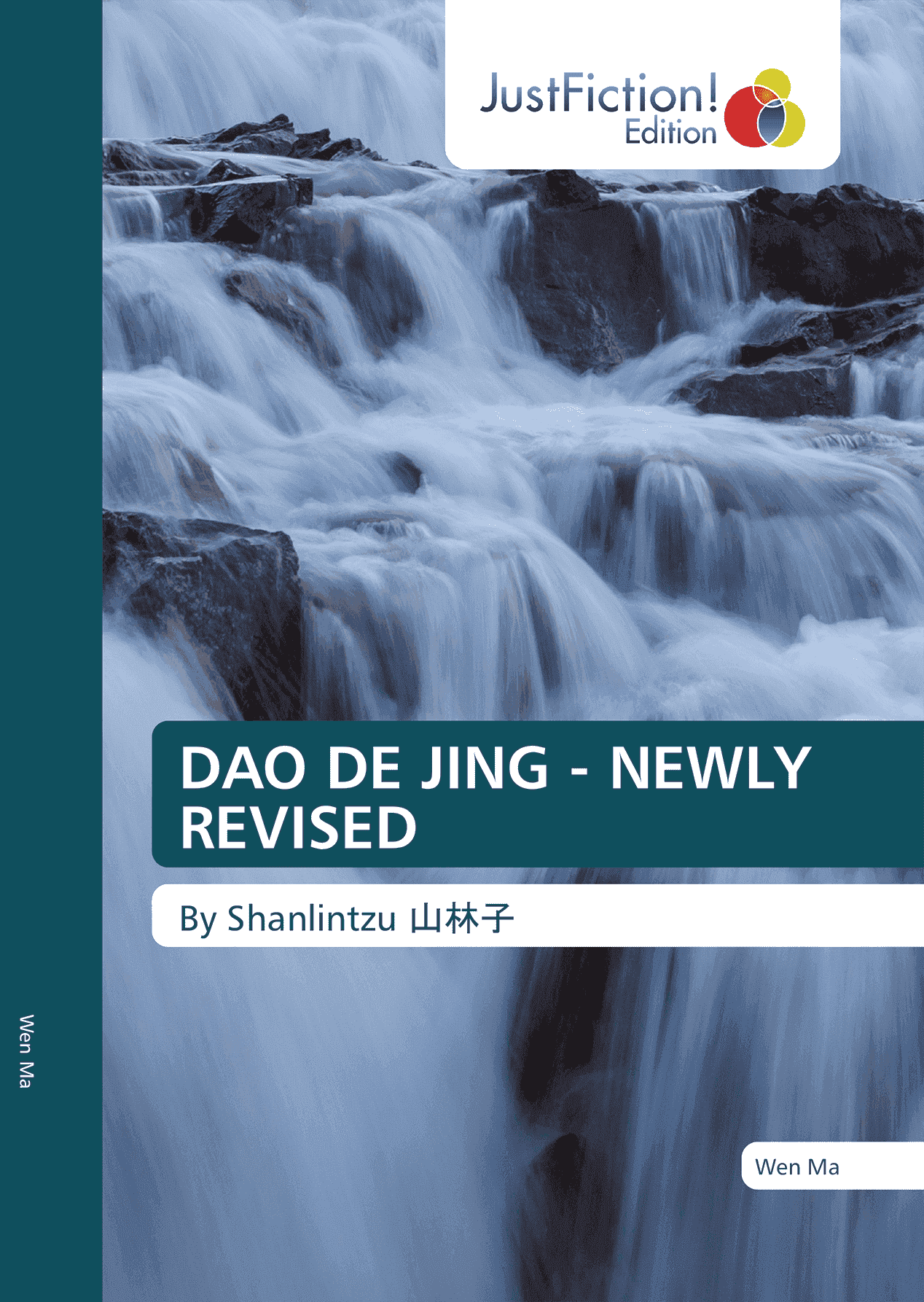 Dao De Jing - Newly Revised   新编道德经